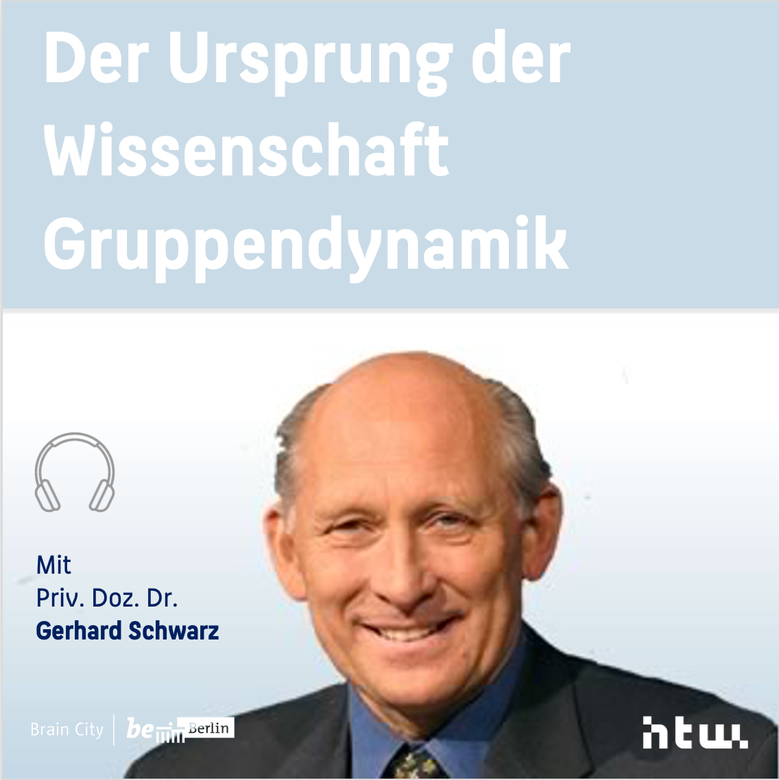 Der Ursprung der Wissenschaft Gruppendynamik